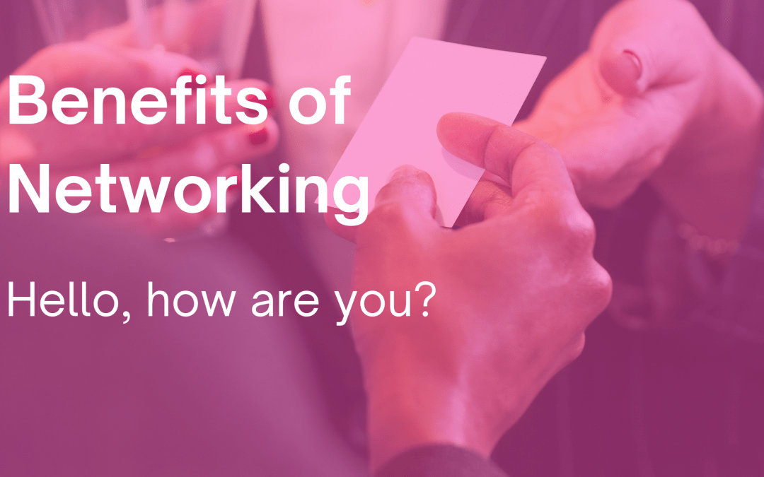 Benefits of Networking