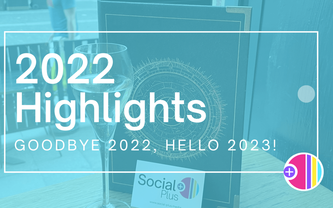 Our 2022 Highlights