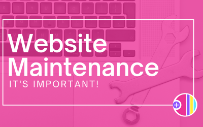 Website maintenance: Why is it so important?