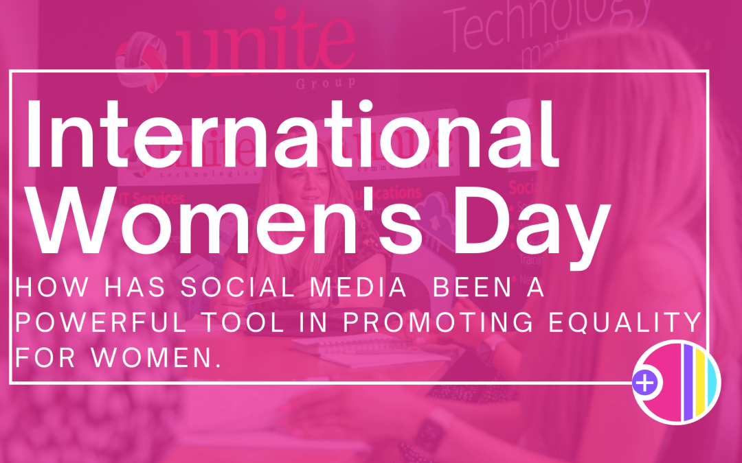 The role Social Media has played in Women’s Equality