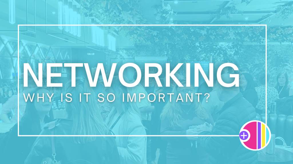 Networking Why is it so important? • Social Plus