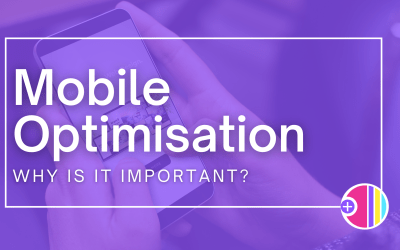 Website Mobile Optimisation: Why is it important?