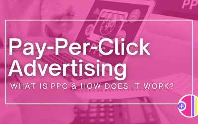 Pay-Per-Click Advertising: What Is PPC & How does It Work?