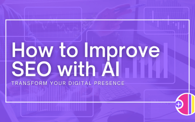 How to Improve SEO with AI: Transform Your Digital Presence