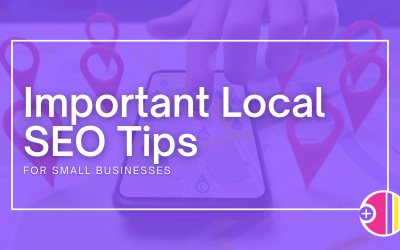Important Local SEO Tips for Small Businesses