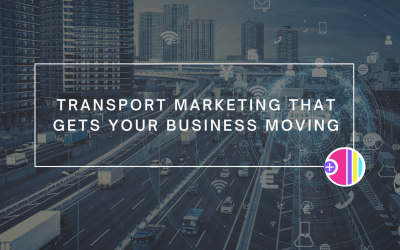 Transport Marketing That Gets Your Business Moving